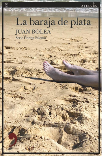 Libro: La Baraja De Plata. Bolea, Juan. Alreves
