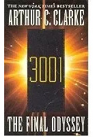 Arthur C. Clarke: 3001: The Final Odyssey