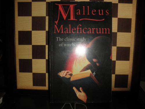 The Classic Study Of Witehcraft-malleus Maleficarum