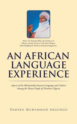 Libro An African Language Experience: Aspects Of The Rela...