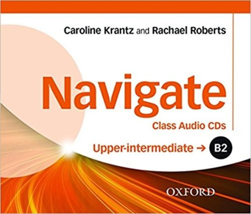 Navigate Upper-intermediate B2 (formato Audio Cd)