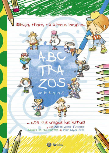 Libro Abctrazos - Torcida, M.ª Luisa/lopez Avila, Pilar