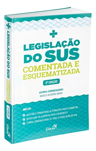 Livro Legislação Do Sus Comentada E Esquematizada 2ª Edição | MercadoLivre