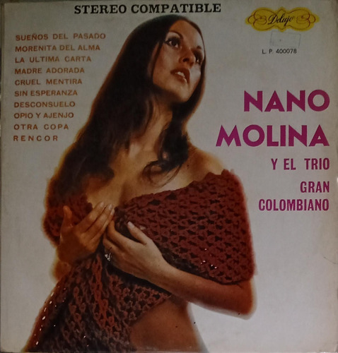 Nano Molina - Y El Trío Gran Colombiano Lp 