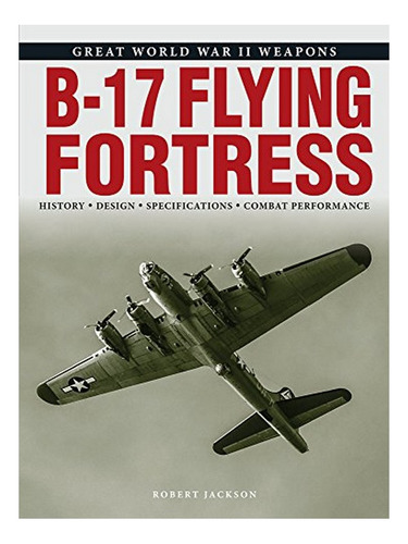 B-17 Flying Fortress - Robert Jackson. Eb19