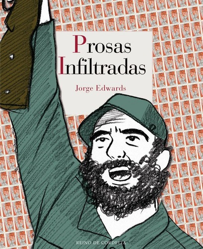 Prosas Infiltradas, De Edwards, Jorge., Vol. Abc. Editorial Reino De Cordelia, Tapa Blanda En Español, 1