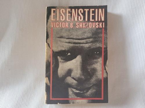 Eisenstein Victor Shklovski Arte Y Literatura La Habana 1985