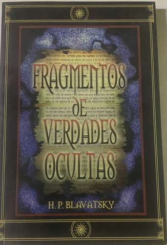 Libro Fragmentos De Verdades Ocultas - H.p. Blavatsky