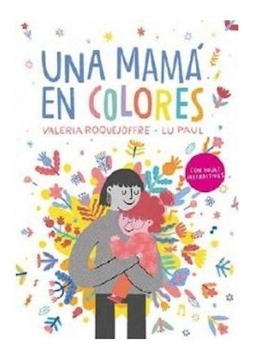 Una Mama En Colores - Roquejoffre Valeria