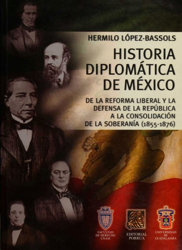Historia Diplomática De México Libro Escolar / Prepa Porrúa