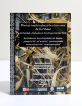 Comprar Plantas Medicinales Y De Otros Usos De Los Shawi