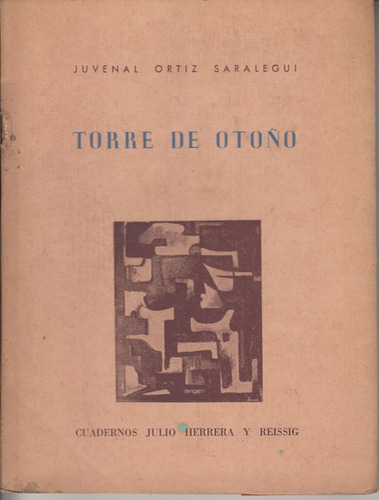 1957 Juvenal Ortiz Saralegui Torre De Otoño Dedicado Berdia