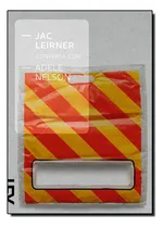 Comprar Jac Leirner Conversa Com Adele Nelson: Jac Leirner Conversa Com Adele Nelson, De Adele Nelson. Série N\u002Fa, Vol. N\u002Fa. Editora Cosacnaify, Capa Mole, Edição N\u002Fa Em Português, 2013