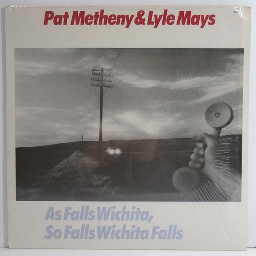 Pat Metheny Lyle Mays - As Falls Wichita So Falls Wichita Lp