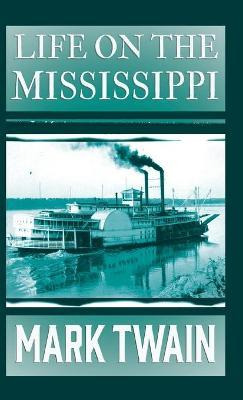 Libro Life On The Mississippi - Mark Twain