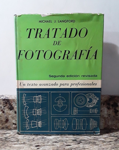 Libro Tratado De Fotografia En Tapa Dura - Michael Langford