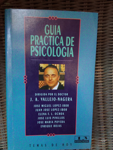 Vallejo Nagera J A  Guía Práctica De Psicología
