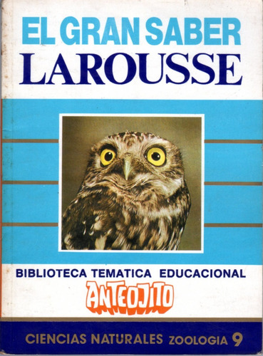 Biblioteca Temática Anteojito - 9 Cs. Naturales: Zoología