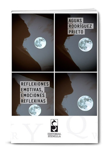 Reflexiones Emotivas Emociones Reflexivas - Rodrã­guez Pr...