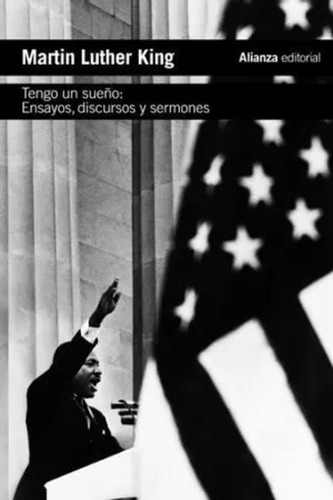 Libro Tengo Un Sueño: Ensayos, Discursos Y Sermones