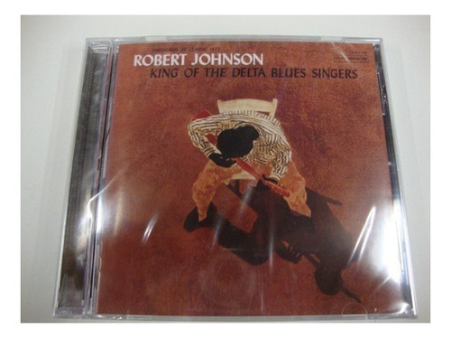 Robert Johnson Cd King Of Delta Blues Singers Lacrado Versão do álbum Estandar
