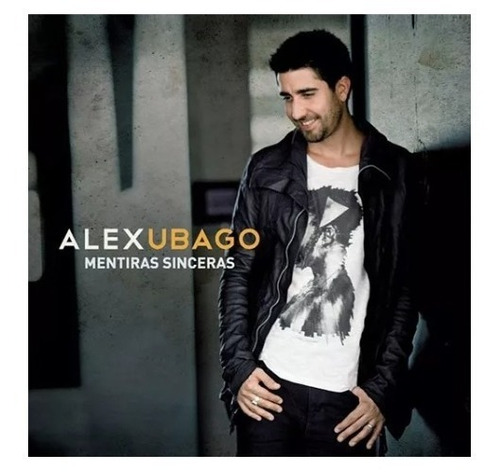 Alex Ubago Mentiras Sinceras Reedicion Cd