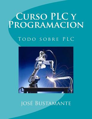 Libro Curso Plc Y Programacion: Todo Sobre Plc - Bustaman...