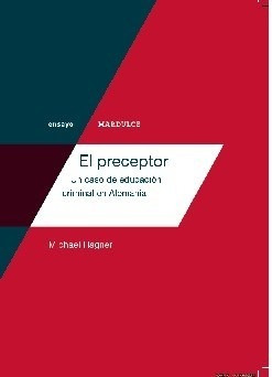 Libro El Preceptor De Michael Hagner