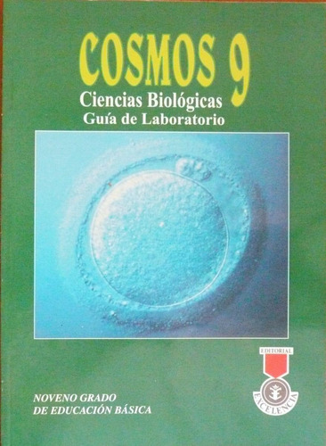 Cosmos 9 Ciencias Biológicas Guía De Laboratorio Excelencia