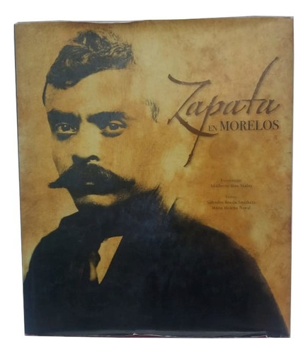 Zapata En Morelos (Usado)