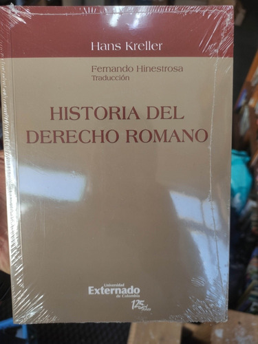 Historia Del Derecho Romano - Traducción Fernando Hinestroza