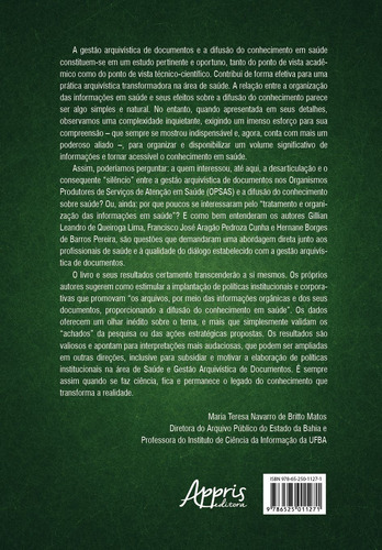 A Gestão Arquivística de Documentos e a Difusão do Conhecimento em Saúde, de Queiroga Lima, Gillian Leandro de. Editorial Appris Editora e Livraria Eireli - ME, capa mole em português, 2021