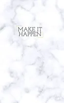 Comprar Make It Happen Journal Notebook: Marbel Design Journal Diari