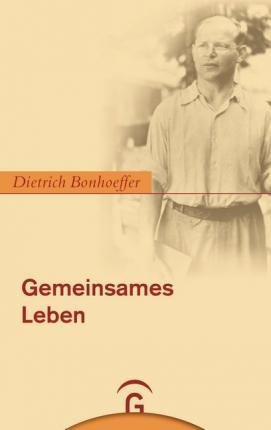 Gemeinsames Leben - Dietrich Bonhoeffer (alemán)