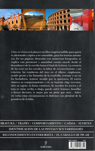 Cómo Ver El Toro En La Plaza, De Prieto Garrido, José Luis. Editorial Almuzara, Tapa Blanda En Español, 2022