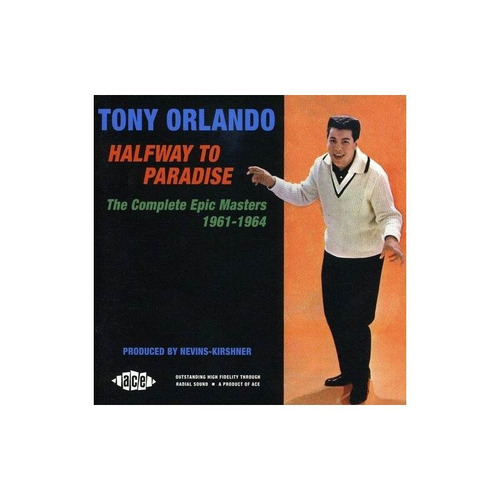 Orlando Tony Halfway To Paradise The Complete Epic Master Cd