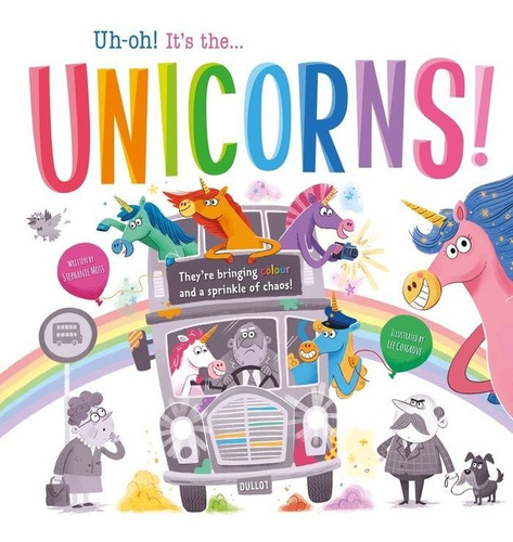 Libro Uh-oh! It's The Unicorns! - , Igloobooks