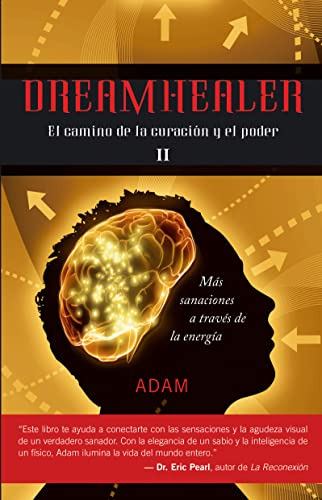 Libro Dreamhealer El Camino De La Curacion Y El Poder Ii (ru