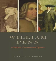 Comprar William Penn, De William J Frost. Editorial Penn State University Press, Tapa Dura En Inglés