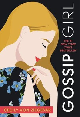 Libro Gossip Girl : A Novel By Cecily Von Ziegesar - Ceci...