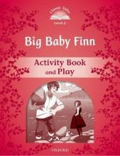 Libro Classic Tales Second Edition: Level 2: Big Baby Fin...