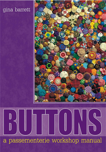 Libro: Buttons: A Passementerie Workshop Manual