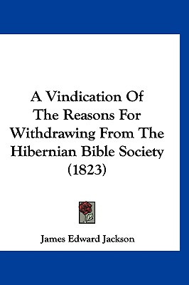 Libro A Vindication Of The Reasons For Withdrawing From T...