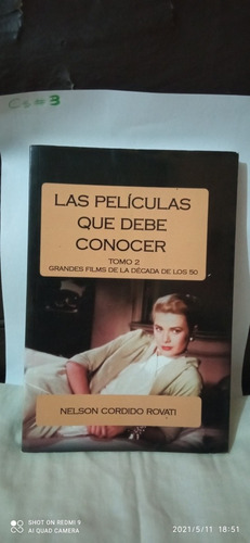 Libro Las Películas Que Debe Conocer #2. Nelson Cordido