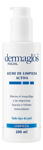 Leche De Limpieza Activa Dermaglos 200 Ml