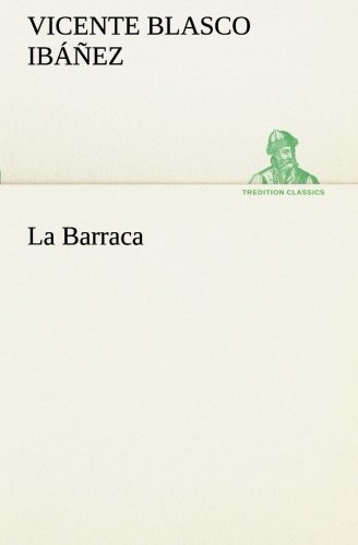 Libro : La Barraca  - Blasco Ibáñez, Vicente _l