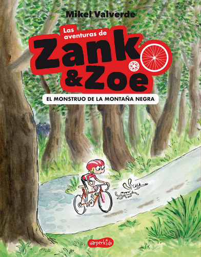 Aventuras De Zank & Zoe, El Monstruo De La Montaña Negra,las