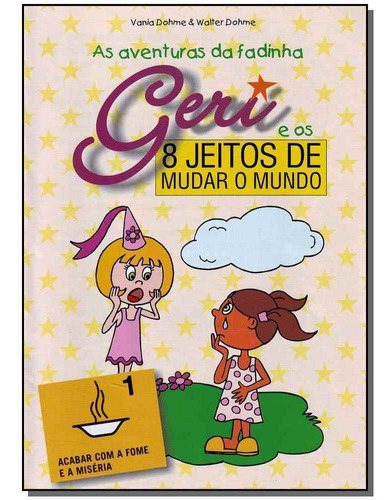 Oito Jeitos De Mudar O Mundo - Kit Com 8 Livros