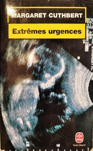 Extremes Urgences - Margaret Cuthbert - Livre De Poche ( F )