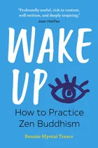 Comprar Libro Wake Up: How To Practice Zen Buddhism Nuevo